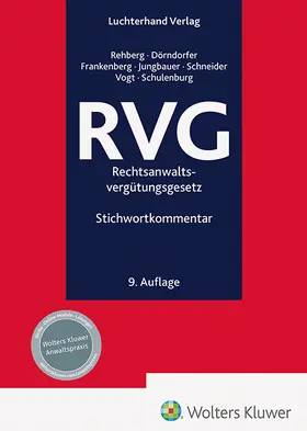 Dörndorfer / Rehberg / Frankenberg |  RVG - Kommentar | Buch |  Sack Fachmedien