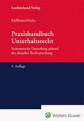 Kleffmann / Soyka |  Praxishandbuch Unterhaltsrecht | Buch |  Sack Fachmedien