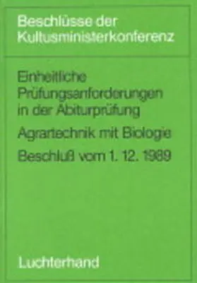  Einheitliche Prüfungsanforderungen in der Abiturprüfung (EPA) - Agrartechnik mit Biologie | Buch |  Sack Fachmedien