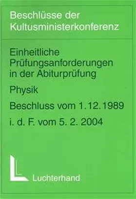 Einheitliche Prüfungsanforderungen in der Abiturprüfung (EPA) - Physik | Buch |  Sack Fachmedien