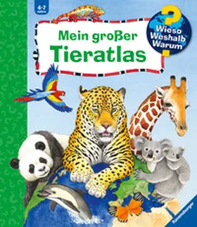 Erne |  Wieso? Weshalb? Warum? Mein großer Tieratlas | Buch |  Sack Fachmedien