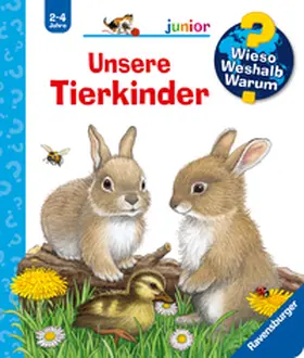 Nahrgang |  Wieso? Weshalb? Warum? junior, Band 15: Unsere Tierkinder | Buch |  Sack Fachmedien