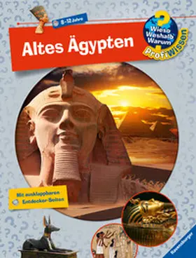 Gernhäuser |  Wieso? Weshalb? Warum? ProfiWissen: Altes Ägypten (Band 2) | Buch |  Sack Fachmedien