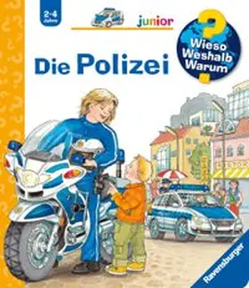 Erne |  Wieso? Weshalb? Warum? junior, Band 18: Die Polizei | Buch |  Sack Fachmedien