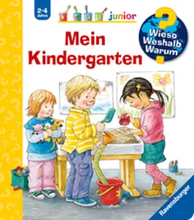Rübel |  Wieso? Weshalb? Warum? junior, Band 24: Mein Kindergarten | Buch |  Sack Fachmedien