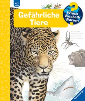 Weinhold |  Wieso? Weshalb? Warum?, Band 49: Gefährliche Tiere | Buch |  Sack Fachmedien