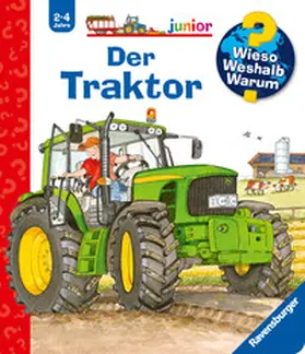Erne |  Wieso? Weshalb? Warum? junior, Band 34: Der Traktor | Buch |  Sack Fachmedien
