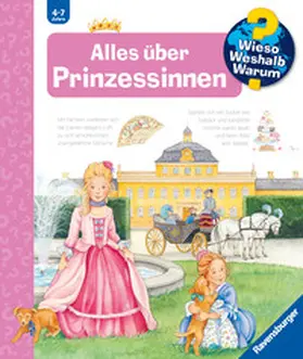 Erne |  Wieso? Weshalb? Warum?, Band 15: Alles über Prinzessinnen | Buch |  Sack Fachmedien
