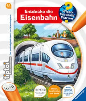 Friese |  tiptoi® Entdecke die Eisenbahn | Buch |  Sack Fachmedien