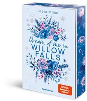 Milán |  Willow-Falls-Reihe, Band 4 - Dream of Me in Willow Falls | Buch |  Sack Fachmedien