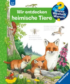 Mennen |  Wieso? Weshalb? Warum?, Band 71: Wir entdecken heimische Tiere | Buch |  Sack Fachmedien