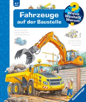 Erne |  Wieso? Weshalb? Warum?, Band 7: Fahrzeuge auf der Baustelle | Buch |  Sack Fachmedien