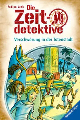 Lenk |  Die Zeitdetektive 01: Verschwörung in der Totenstadt | Buch |  Sack Fachmedien