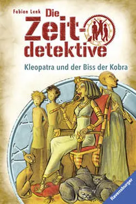 Lenk |  Die Zeitdetektive 15: Kleopatra und der Biss der Kobra | Buch |  Sack Fachmedien