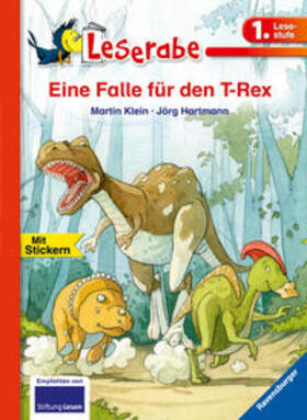Klein |  Eine Falle für den T-Rex - Leserabe 1. Klasse - Erstlesebuch für Kinder ab 6 Jahren | Buch |  Sack Fachmedien