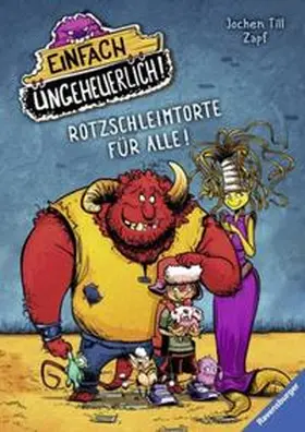 Till |  Rotzschleimtorte für alle! | Buch |  Sack Fachmedien