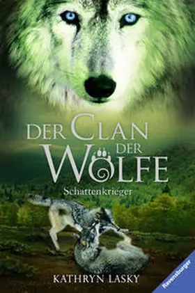 Lasky |  Der Clan der Wölfe 02: Schattenkrieger | Buch |  Sack Fachmedien