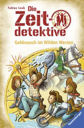 Lenk |  Die Zeitdetektive 37: Goldrausch im Wilden Westen | Buch |  Sack Fachmedien
