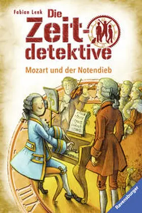 Lenk |  Die Zeitdetektive 28: Mozart und der Notendieb | Buch |  Sack Fachmedien