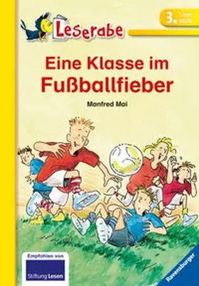 Mai |  Eine Klasse im Fußballfieber - Leserabe 3. Klasse - Erstlesebuch für Kinder ab 8 Jahren | Buch |  Sack Fachmedien