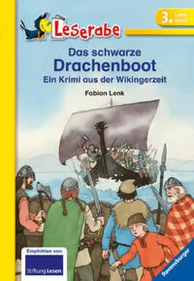 Lenk |  Das schwarze Drachenboot - Leserabe 3. Klasse - Erstlesebuch für Kinder ab 8 Jahren | Buch |  Sack Fachmedien