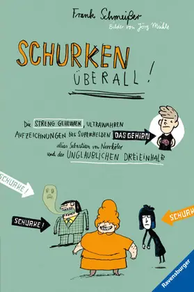 Schmeißer |  Schurken überall! | eBook | Sack Fachmedien