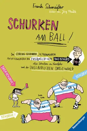 Schmeißer |  Schurken am Ball! | eBook | Sack Fachmedien