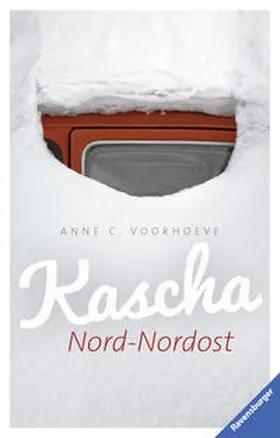 Voorhoeve |  Kascha Nord-Nordost | Buch |  Sack Fachmedien