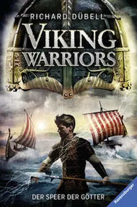 Dübell |  Viking Warriors 01: Der Speer der Götter | Buch |  Sack Fachmedien