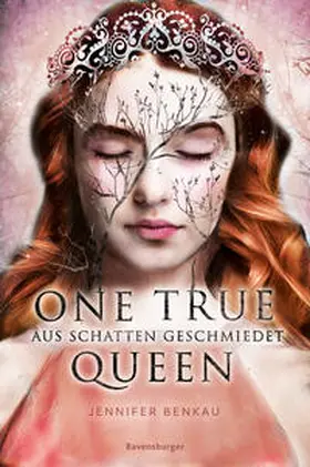 Benkau |  One True Queen, Band 2: Aus Schatten geschmiedet (Epische Romantasy von SPIEGEL-Bestsellerautorin Jennifer Benkau) | Buch |  Sack Fachmedien