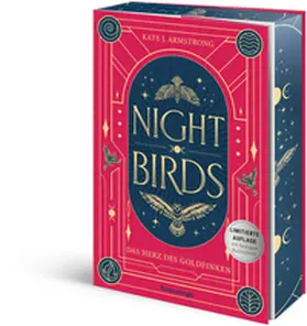 Armstrong |  Nightbirds, Band 2 - Das Herz des Goldfinken | Buch |  Sack Fachmedien