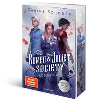Schoder |  The Romeo & Juliet Society, Band 1: Rosenfluch | Buch |  Sack Fachmedien