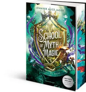 Jager |  School of Myth & Magic, Band 2 - Der Fluch der Meere | Buch |  Sack Fachmedien