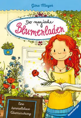 Mayer |  Der magische Blumenladen 06: Eine himmelblaue Überraschung | Buch |  Sack Fachmedien