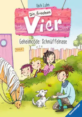 Luhn |  Die frechen Vier, Band 4: Geheimcode: Schnüffelnase | Buch |  Sack Fachmedien