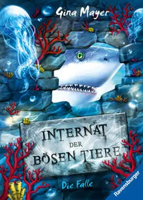 Mayer | Internat der bösen Tiere, Band 2: Die Falle | Buch | 978-3-473-40847-4 | www.sack.de