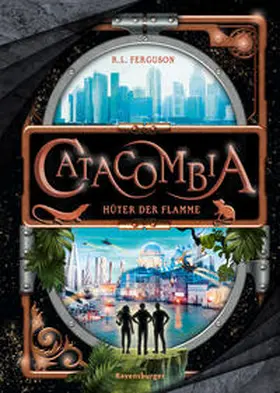 Ferguson |  Catacombia, Band 3: Hüter der Flamme (spannendes Fantasy-Abenteuer ab 10 Jahren) | Buch |  Sack Fachmedien