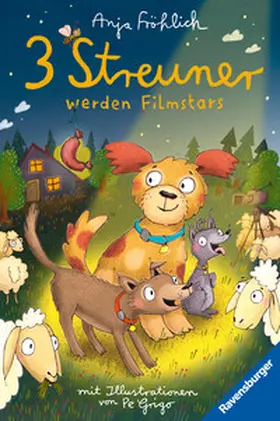 Fröhlich |  3 Streuner werden Filmstars | Buch |  Sack Fachmedien