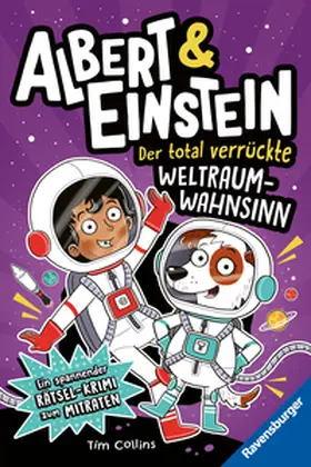 Collins |  Albert & Einstein, Band 2 - Der total verrückte Weltraum-Wahnsinn | Buch |  Sack Fachmedien