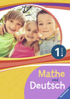 Ardemani / Fuchs / Goldbach |  Mathe und Deutsch 1. Klasse | Buch |  Sack Fachmedien