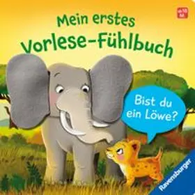 Orso | Mein erstes Vorlese-Fühlbuch: Bist du ein Löwe? | Buch | 978-3-473-41662-2 | www.sack.de