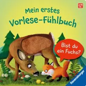 Orso | Mein erstes Vorlese-Fühlbuch: Bist du ein Fuchs? | Buch | 978-3-473-41663-9 | www.sack.de