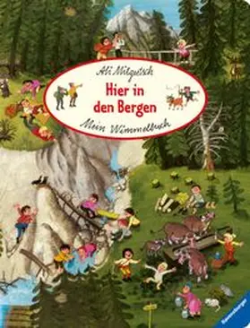 Mein Wimmelbuch: Hier in den Bergen | Buch | 978-3-473-41787-2 | www.sack.de