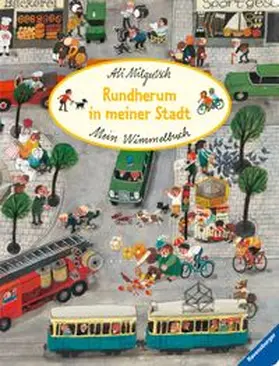 Mein Wimmelbuch: Rundherum in meiner Stadt | Buch | 978-3-473-41788-9 | www.sack.de