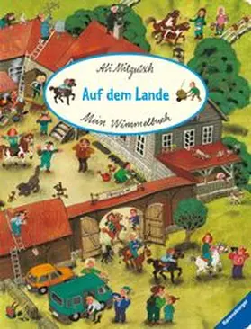 Mein Wimmelbuch: Auf dem Lande | Buch | 978-3-473-41790-2 | www.sack.de