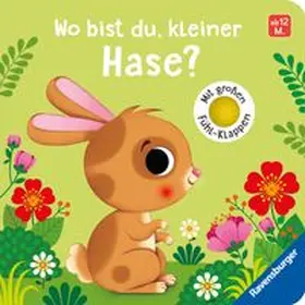 Rulff | Wo bist du ...? - Wo bist du, kleiner Hase? | Buch | 978-3-473-41839-8 | www.sack.de