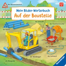 Gernhäuser |  Mein Bilder-Wörterbuch: Auf der Baustelle | Buch |  Sack Fachmedien