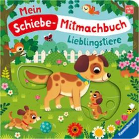 Penners |  Mein Schiebe-Mitmachbuch - Lieblingstiere | Buch |  Sack Fachmedien