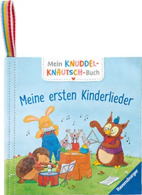 Mein Knuddel-Knautsch-Buch - Meine ersten Kinderlieder | Buch | 978-3-473-42086-5 | www.sack.de