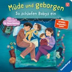 Renz-Polster / Penners |  Müde und geborgen | Buch |  Sack Fachmedien